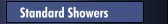 Standard Showers