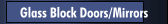 Glass Block Doors/Mirrors